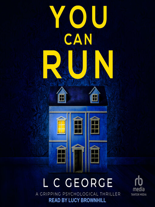 Title details for You Can Run by L C George - Wait list